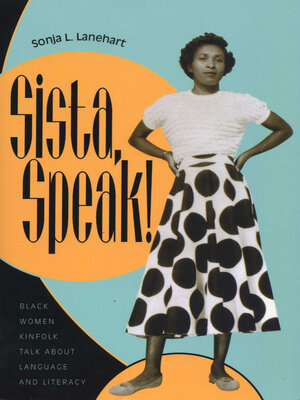 cover image of Sista, Speak!